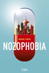 Icon image Nozophobia