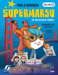 Icon image Supermarsu ja valheiden vangit (selkokirja)