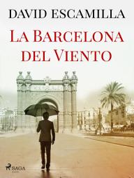 Icon image La Barcelona del viento