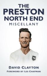 Icon image The Preston North End Miscellany