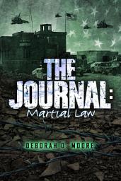 Icon image The Journal: Martial Law