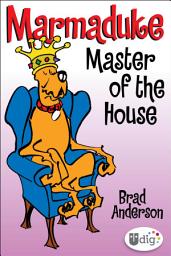 Icon image Marmaduke: Master of the House