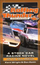 Icon image Rolling Thunder Stock Car Racing: On to Talladega