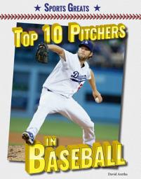 Icon image Top 10 Pitchers in Baseball