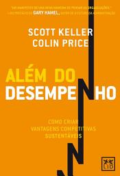 Icon image Além do desempenho: como criar vantagens competitivas sustentáveis