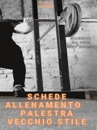 Icon image Schede Allenamento Palestra Vecchio Stile