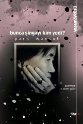 Icon image Bunca Şingayı Kim Yedi?