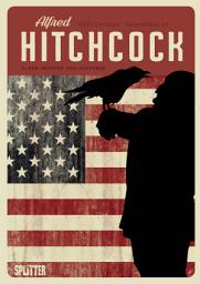 Icon image Alfred Hitchcock: Der Herr von Hollywood