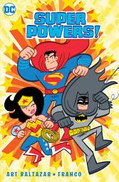 Icon image Super Powers Vol. 1: Volume 1