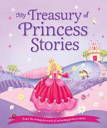 Icon image My Treasury of Princess Stories