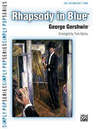 Icon image Rhapsody in Blue: For Late Intermediate Piano Solo