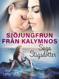 Icon image Sjöjungfrun från Kalymnos - erotisk fantasy