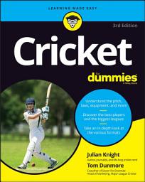 Icon image Cricket For Dummies: Edition 3