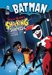 Icon image Batman: Harley Quinn's Shocking Surprise