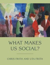 Icon image What Makes Us Social?
