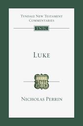 Icon image Luke: An Introduction and Commentary
