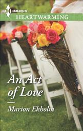 Icon image An Act of Love