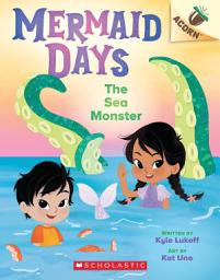 Icon image The Sea Monster: An Acorn Book (Mermaid Days #2)
