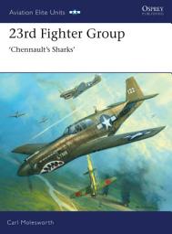 Icon image 23rd Fighter Group: Chennaults Sharks