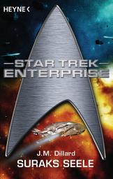 Icon image Star Trek - Enterprise: Suraks Seele: Roman