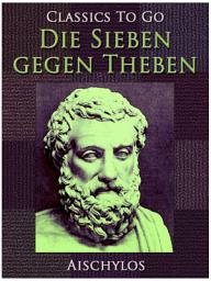 Icon image Die Sieben gegen Theben
