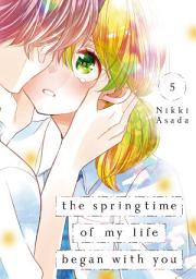Icon image The Springtime of My Life Began with You