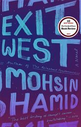 Imagen de ícono de Exit West: A Novel