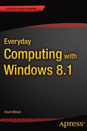 Icon image Everyday Computing with Windows 8.1