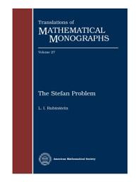 Icon image The Stefan Problem