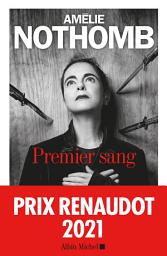 Icon image Premier Sang: Prix Renaudot 2021