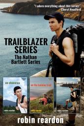 Icon image The Trailblazer Series: The Nathan Bartlett Story