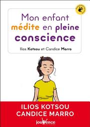 Icon image Mon enfant médite en pleine conscience