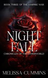 Icon image Night Fall: A Dark, Forbidden, Fated Mates, Paranormal Vampire Romance