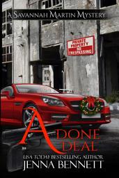 Icon image A Done Deal: A Savannah Martin Novel