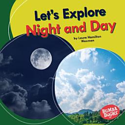 Icon image Let's Explore Night and Day