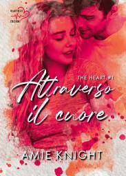 Icon image Attraverso il cuore: The Heart #1