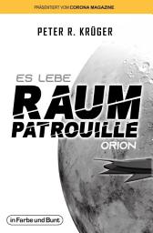 Icon image Es lebe Raumpatrouille Orion