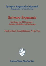 Icon image Software-Ergonomie: Gestaltung von EDV-Systemen — Kriterien, Methoden und Werkzeuge