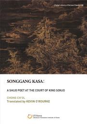 Icon image ​Songgang kasa: a shijo poet at the court of King Sonjo​