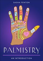 Icon image Palmistry: Your Plain & Simple Guide to Reading Destiny in Your Hands