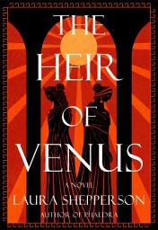 Icon image The Heir of Venus: A Novel