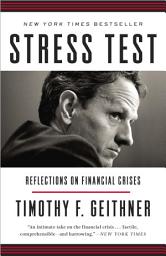 Icon image Stress Test: Reflections on Financial Crises