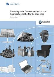 Icon image Greening state framework contracts - Approaches in the Nordic countries: Summary Report