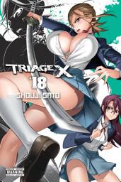 Icon image Triage X, Vol. 18