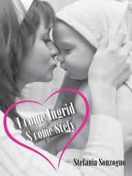 Icon image I come Ingrid, S come Stefy