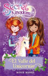Icon image Secret Kingdom 2: El Valle del Unicornio