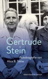 Icon image Autobiografie von Alice B.Toklas