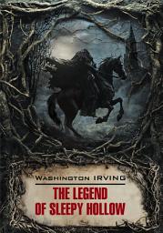 Icon image The Legend of Sleepy Hollow / Легенда о Сонной Лощине. Новеллы. Книга для чтения на английском языке