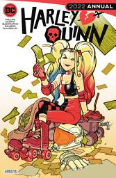 Icon image Harley Quinn 2022 Annual (2022) #1