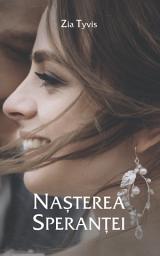 Icon image Naşterea speranţei